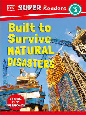 cover image of Built to Survive Natural Disasters